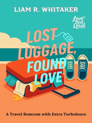 cover image of Lost Luggage, Found Love